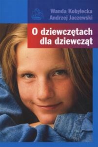 O dziewczętach dla dziewcząt - Księgarnia Niemcy (DE)