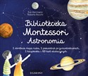 Biblioteczka Montessori Astronomia - Eve Herrmann, Roberta Rocchi