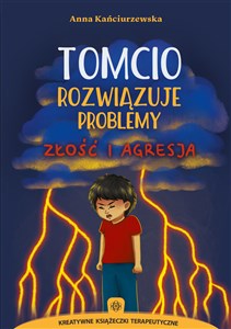 Tomcio rozwiązuje problemy Złość i agresja - Księgarnia Niemcy (DE)