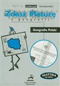 Zdasz maturę z geografii Geografia Polski - Maria Jadwiga Kucharska