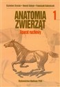 Anatomia zwierząt Tom 1 Aparat ruchowy - Kazimierz Krysiak, Henryk Kobryń, Franciszek Kobryńczuk