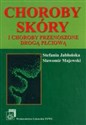 Choroby skóry i choroby przenoszone drogą płciową - Stefania Jabłońska, Sławomir Majewski