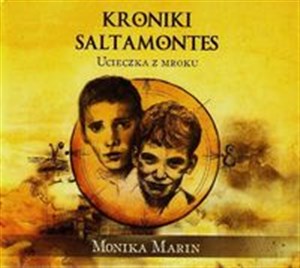 [Audiobook] Kroniki Saltamontes Ucieczka z mroku