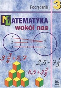 Matematyka wokół nas 3 Podręcznik Gimnazjum