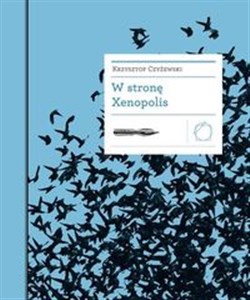 W stronę Xenopolis