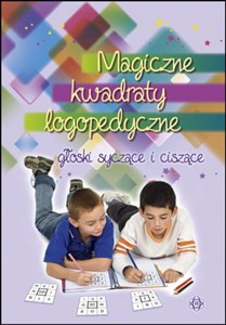 Magiczne kwadraty logopedyczne głoski syczące i ciszące