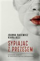 Sypiając z prezesem WIELKIE LITERY