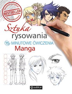 Sztuka rysowania Manga 15-minutowe ćwiczenia