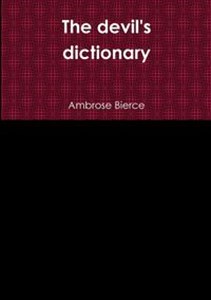 The devil's dictionary 