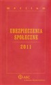 Ubezpieczenia Społeczne 2011 - Ewa Dziubińska-Lechnio, Joanna Jamroziak, Magdalena Kostrzewa, Piotr Kostrzewa, Elżbieta Kowalczyk