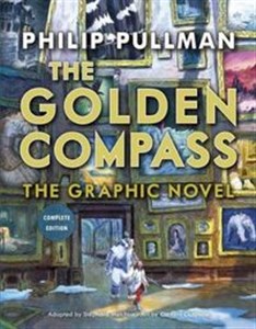 The Golden Compass Graphic Novel Complete Edition