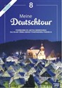 Meine Deutschtour 8 Język niemiecki Podręcznik Szkoła podstawowa. Poziom A1