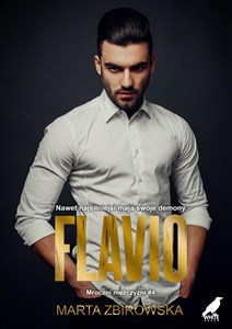 Flavio. Mroczni mężczyźni. Tom 4 