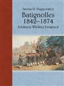 Batignolles 1842-1874 Edukacja Wielkiej Emigracji