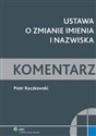 Ustawa o zmianie imienia i nazwiska Komentarz