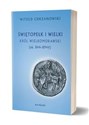 Świętopełk I Wielki. Król Wielkomorawski [ok. 844-894]