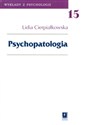 Psychopatologia - Lidia Cierpiałkowska