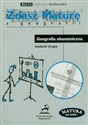 Zdasz maturę z geografii Geografia ekonomiczna - Maria Jadwiga Kucharska