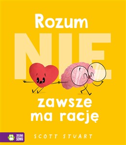 Rozum (nie) zawsze ma rację 