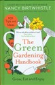 The Green Gardening Handbook