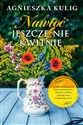 Nawłoć jeszcze nie kwitnie - Agnieszka Kulig