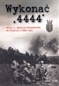Wykonać 4444 Walki 1 Dywizji Grenadierów we Francji w 1940 roku - Opracowanie Zbiorowe