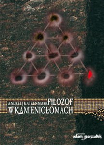 Filozof w kamieniołomach