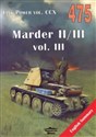 Marder II/III vol. III. Tank Power vol. CCX 475 - Janusz Ledwoch