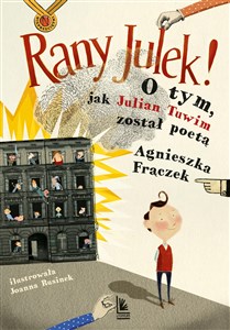 Rany Julek O tym, jak Julian Tuwim został poetą - Księgarnia Niemcy (DE)