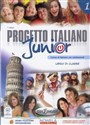 Progetto Italiano junior 1 podręcznik - T. Martin, A. Albano
