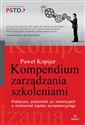 Kompendium zarządzania szkoleniami Praktyczny przewodnik po inwestycjach w rentowność kapitału kompetecyjnego