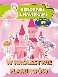 W królestwie flamingów. Historyjki z nalepkami  - Księgarnia Niemcy (DE)