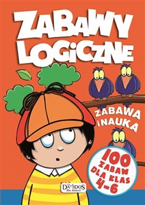 Zabawy logiczne 100 zabaw dla klas 4-6