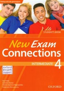 New Exam Connections 4 Intermediate Student's Book PL Gimnazjum