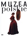 Muzea polskie - Dorota Folga-Januszewska, Andrzej Rottermund