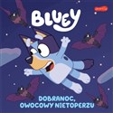 Bluey Dobranoc, owocowy nietoperzu Moja czytanka