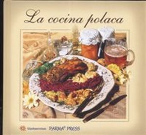 La cocina polaca Kuchnia polska (wersja hiszpańska) - Księgarnia Niemcy (DE)