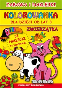 Zwierzątka Zabawa i naklejki Kolorowanka dla dzieci od lat 3 - Księgarnia UK