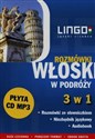 Włoski w podróży Rozmówki 3 w 1 + CD