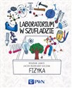 Laboratorium w szufladzie Fizyka - Bogdan Janus, Jacek Błoniarz-Łuczak