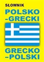 Słownik polsko grecki grecko polski - 