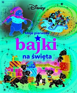 Moje pierwsze bajki na święta Disney