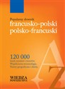 Popularny słownik francusko-polski polsko-francuski - Jolanta Sikora-Penazzi, Krystyna Sieroszewska