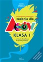 Zadania dla Asów klasa 1 ćwiczenia dodatkowe do języka polskiego dla sześciolatków i siedmiolatków  - Jadwiga Stasica