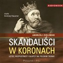 [Audiobook] Skandaliści w koronach