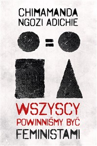 Wszyscy powinniśmy być feministami - Księgarnia UK