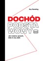 Dochód podstawowy Jak możemy sprawić, żeby to się udało