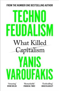 Technofeudalism What Killed Capitalism - Księgarnia UK