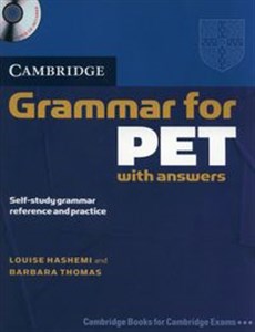 Cambridge Grammar for PET with answers + CD Self-study grammar reference and practice