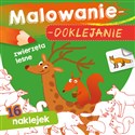 Zwierzęta leśne. Malowanie-doklejanie  - Opracowanie zbiorowe